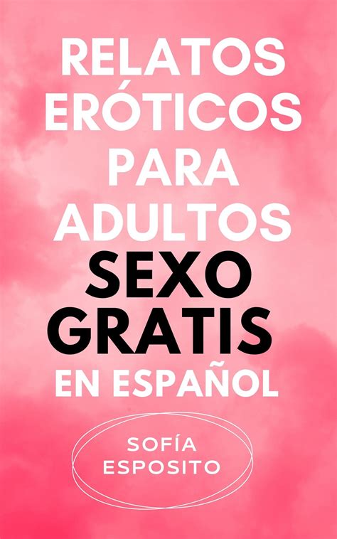 Relatos eroticos y relatos porno de maduras